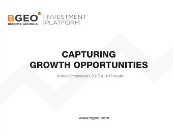CAPTURING  GROWTH OPPORTUNITIES  Investor Presentation: 2Q17 &amp; 1H17 results  DISCLAIMER