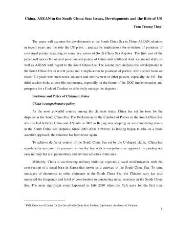 The paper will examine the developments in the South China Sea in China-ASEAN relations  in recent
