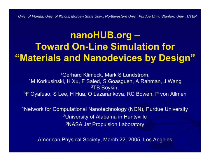 nanohub org toward on line simulation for materials and