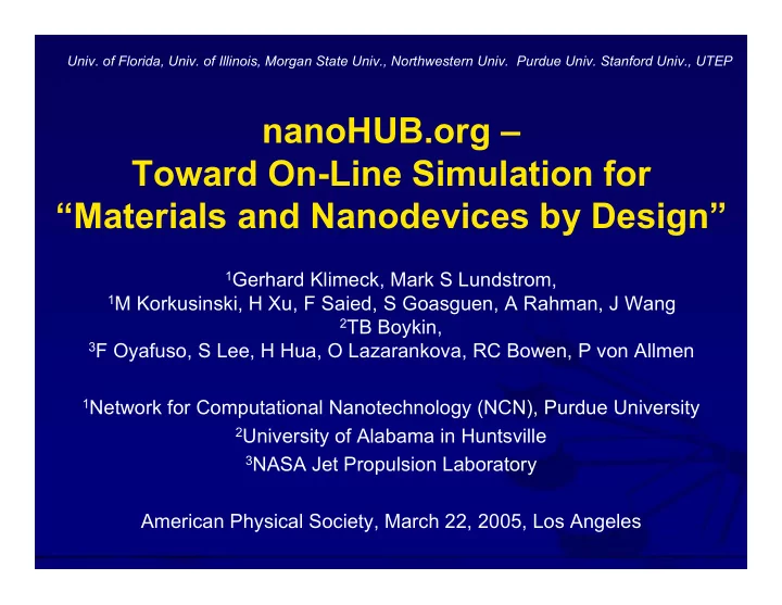 nanohub org toward on line simulation for materials and