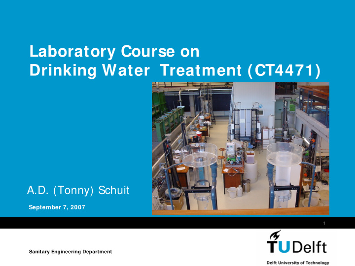 laboratory course on drinking water treatment ct4471