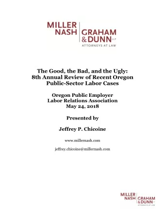 The Good, the Bad, and the Ugly:  8th Annual Review of Recent Oregon  Public-Sector Labor Cases