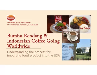 Bumbu R  mbu Rendang &amp;  ndang &amp;  Indonesian Coffee G  ndonesian Coffee Going  ing  Wo