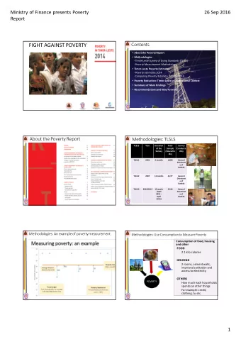 FIGHT AGAINST POVERTY  About the Poverty Report  Methodologies  Timor-Leste Survey of