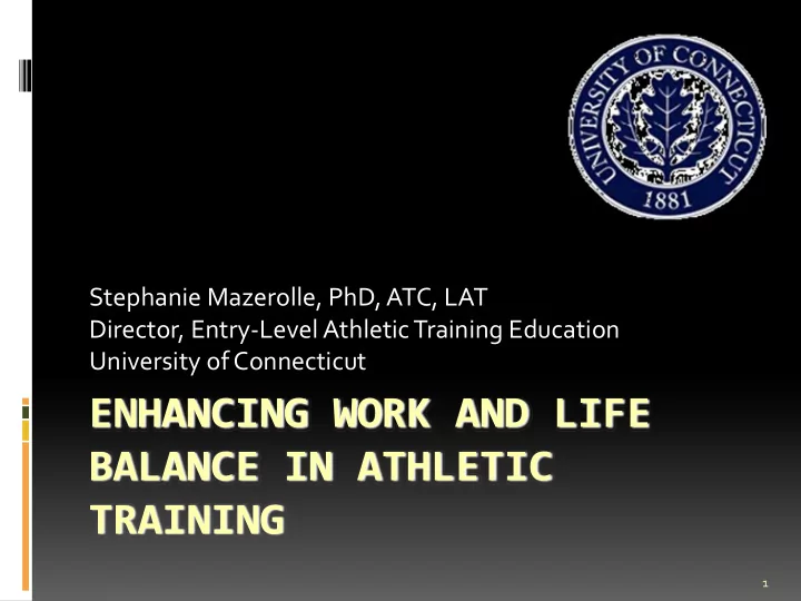 enhancing work and life balance in athletic training