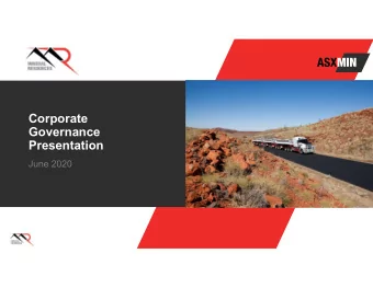 Corporate  Governance  Presentation  June 2020  The MRL Board Charter  The role of our Board is to