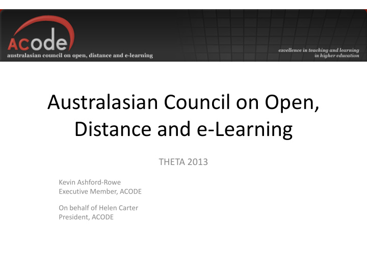 australasian council on open distance and e learning