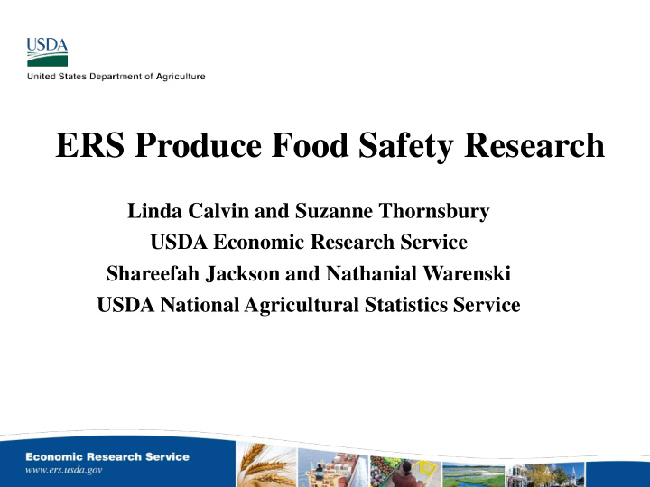 ers produce food safety research