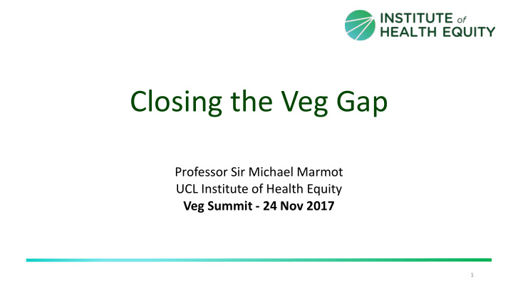 closing the veg gap