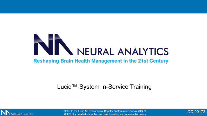 lucid system in service training