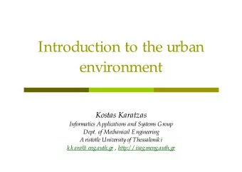 Introduction to the urban  environment  Kostas Karatzas  Informatics A pplications and Systems