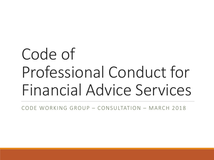 code of professional conduct for financial advice services