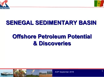 SENEGAL SEDIMENTARY BASIN  SENEGAL SEDIMENTARY BASIN  Offshore Petroleum Potential  Offshore