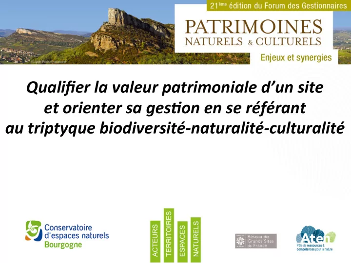 qualifier la valeur patrimoniale d un site et orienter sa