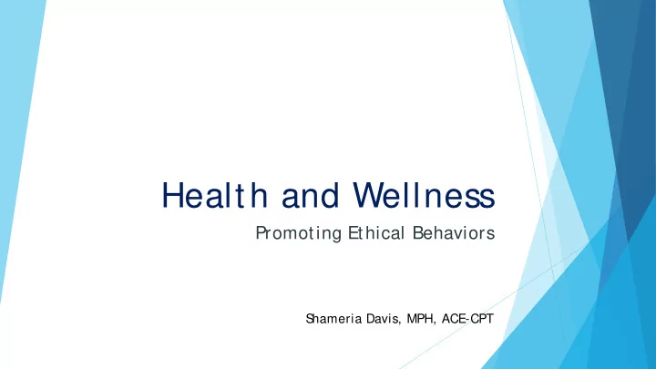 health and wellness