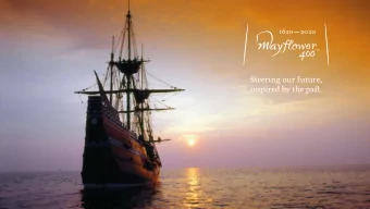 The Mayflower 400 anniversary  Major historical anniversary:    2020 is the 400th anniversary of