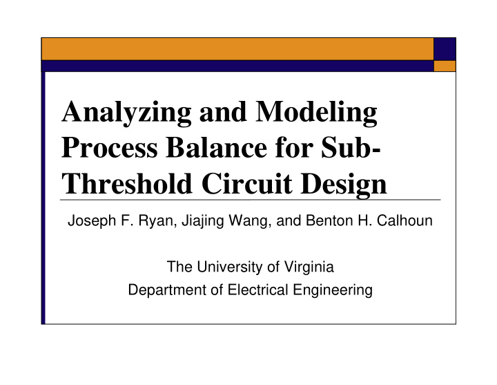 analyzing and modeling process balance for sub threshold