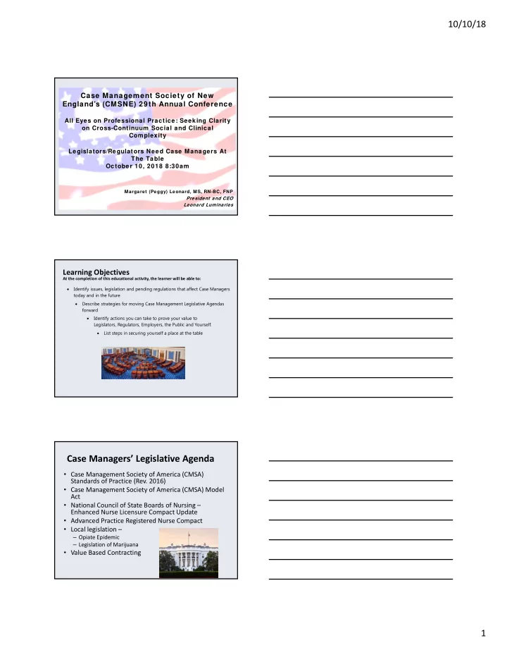 case managers legislative agenda