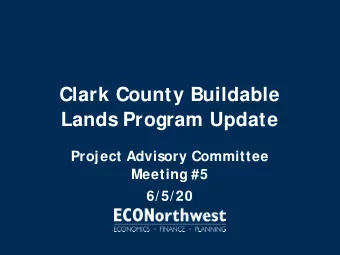 Clark County Buildable  Lands Program Update  Project Advisory Committee  Meeting #5  6/5/20