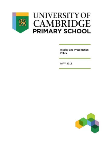 Display and Presentation Policy  MAY 2016  UCPS Presentation &amp; Display Policy  Review Frequency