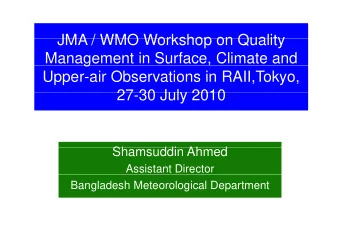 JMA / WMO Workshop on Quality  JMA / WMO Workshop on Quality  Management in Surface, Climate and  g