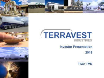 Investor Presentation  2019  TSX: TVK  Forward Looking Statement This presentation contains