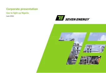Corporate presentation  Gas to light up Nigeria  June 2016  Disclaimer  This presentation is for