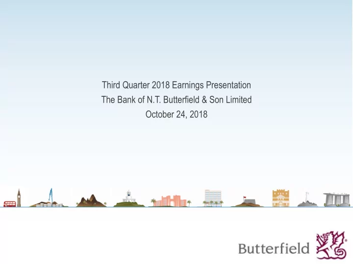 third quarter 2018 earnings presentation the bank of n t