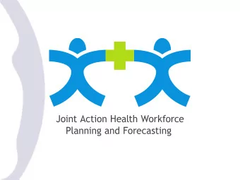 Towards a context-sensitive and goal-  based health workforce planning in Europe  Varna