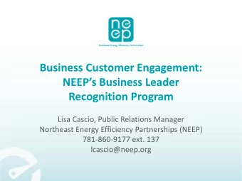 Business Customer Engagement: NEEPs Business Leader  Recognition Program  Lisa Cascio, Public