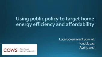 COWS and the Mayors Innovation Project  At the University of Wisconsin - Madison  Helping realize