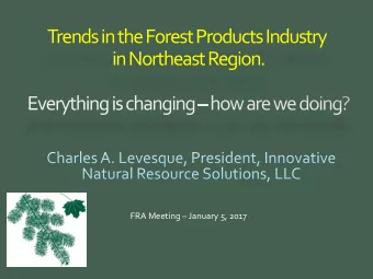 in Northeast Region. FRA Meeting  January 5, 2017  Innovative Natural Resource Solutions, LLC