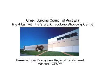 Green Building Council of Australia  Breakfast with the Stars: Chadstone Shopping Centre