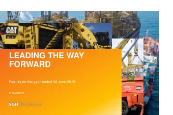 LEADING THE WAY  FORWARD  Results for the year ended 30 June 2019  21 August 2019  Full Year