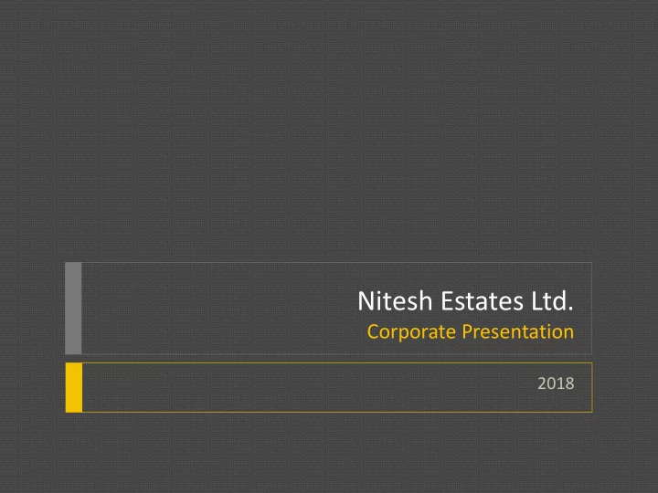 nitesh estates ltd