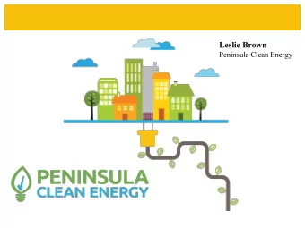 Leslie Brown  Peninsula Clean Energy  Solar and Net Energy Metering  Net Energy Metering (NEM )