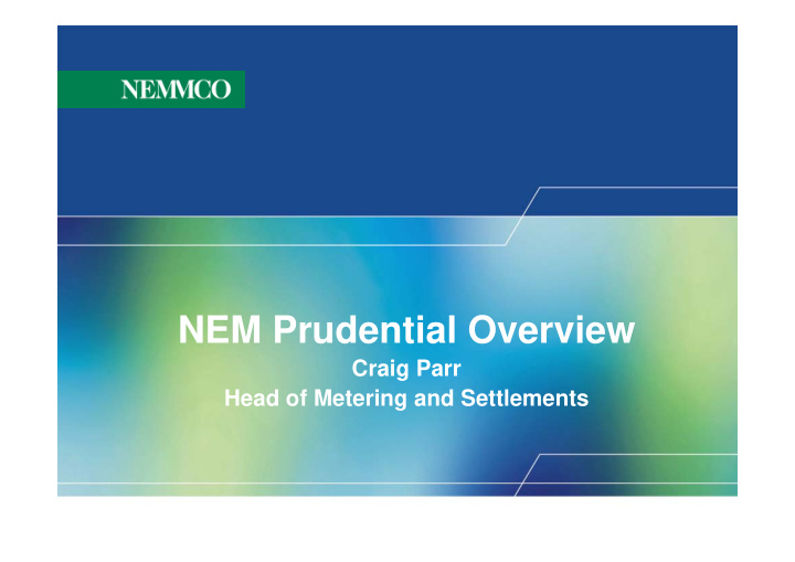 nem prudential overview