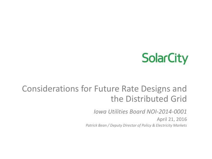considerations for future rate designs and