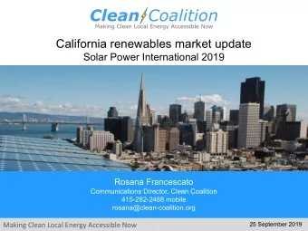 California renewables market update  Solar Power International 2019  Rosana Francescato