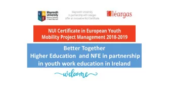 Higher Education  and NFE in partnership  in youth work education in Ireland  Department of Applied