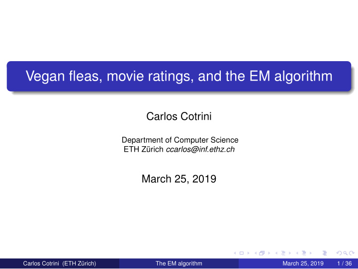 vegan fleas movie ratings and the em algorithm