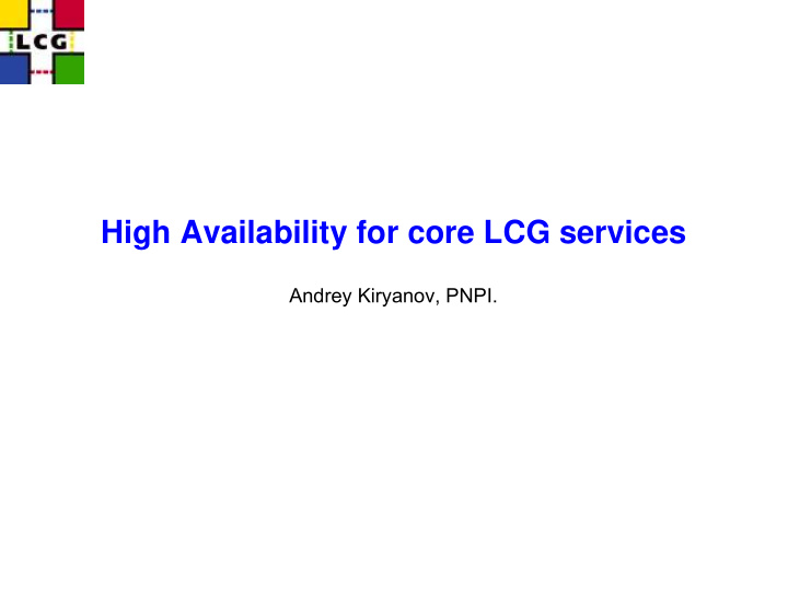 high availability for core lcg services
