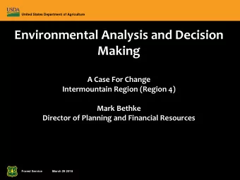 Environmental Analysis and Decision  Making  A Case For Change  Intermountain Region (Region 4)