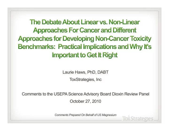 laurie haws phd dabt toxstrategies inc comments to the