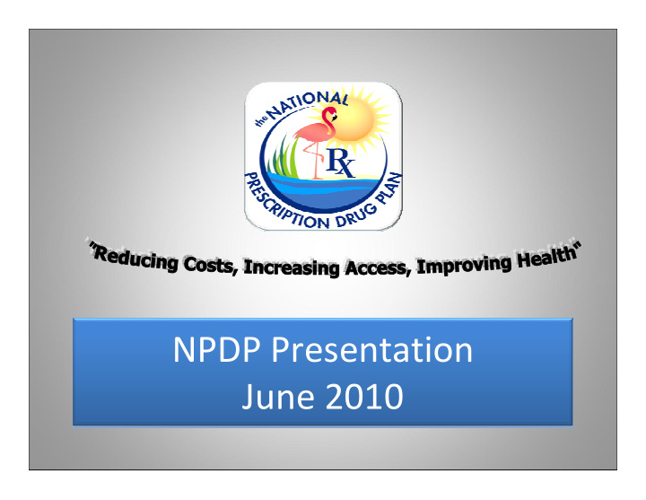 npdp presentation june 2010 organization of presentation