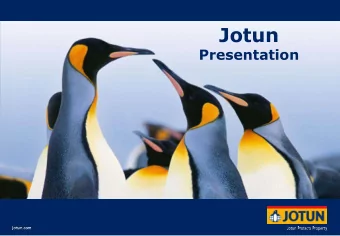 Jotun  Presentation  Link to video  Loyalty  Care  Respect  Boldness  Jotun Today  Sales  9 819