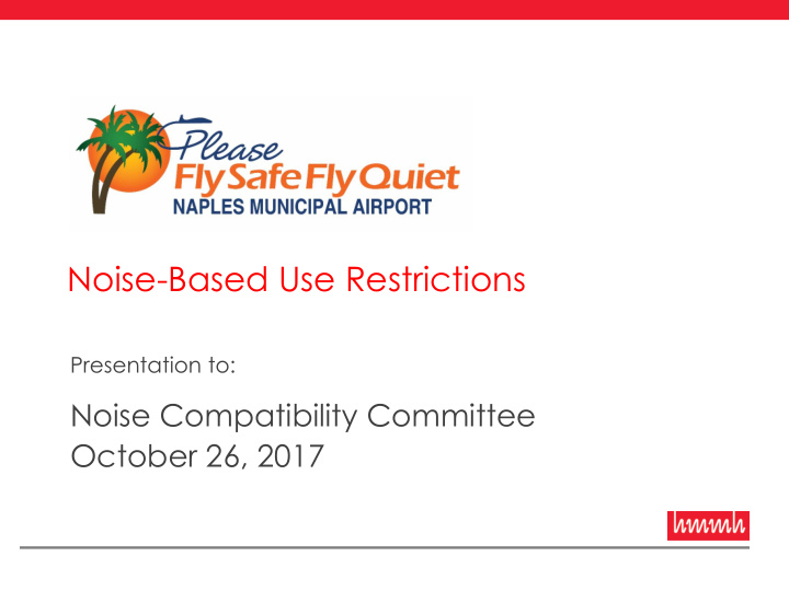noise based use restrictions