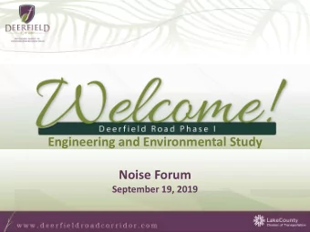 Engineering and Environmental Study  Noise Forum  September 19, 2019  Meeting Agenda