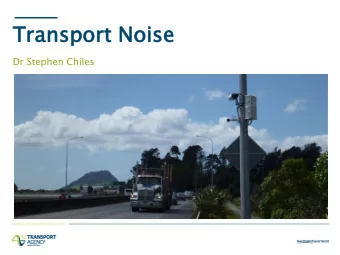 Dr Stephen Chiles  Progr  gramm  mme  Regulatory and policy framework    New roads