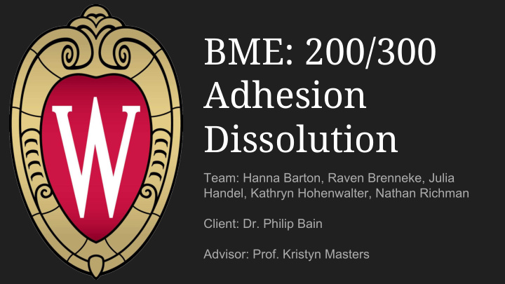 bme 200 300 adhesion dissolution
